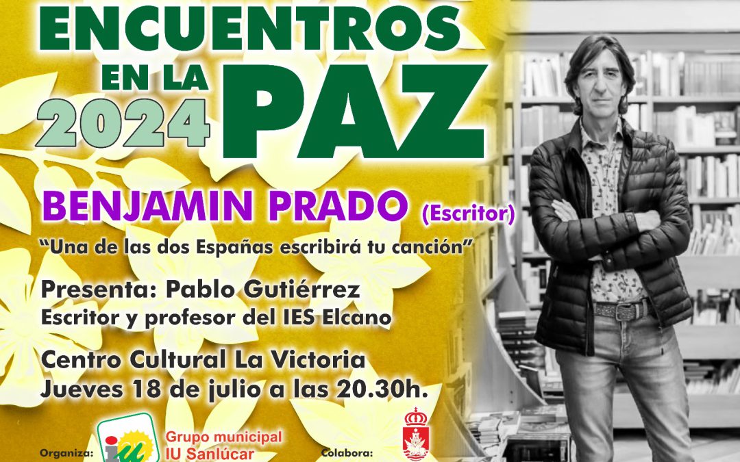 El poeta y novelista Benjamín Prado visita los Encuentros en la Paz